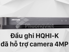 Đầu ghi HQHI-K đã hỗ trợ camera 4MP