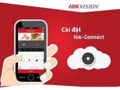 Hướng dẫn sử dụng Hik-Connect